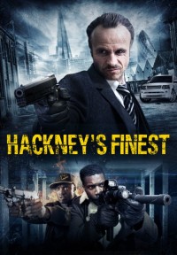 Сливки Хакни / Hackney's Finest / 2014