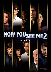 Иллюзия обмана 2 / Фильм 2016