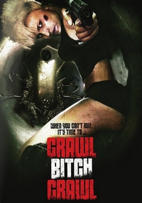 Фильм Ползи сука, ползи (2014)